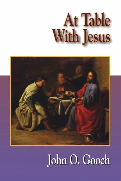 Jesus Collection at Table with Jesus - Gooch, John O.