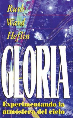 La Gloria - Heflin, Ruth Ward