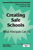 Creating Safe Schools: What Principals Can Do
