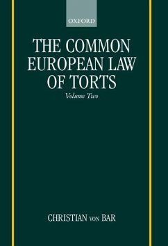 The Common European Law of Torts - Bar, Christian Von
