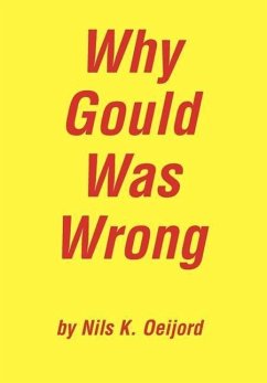 Why Gould Was Wrong - Oeijord, Nils K.