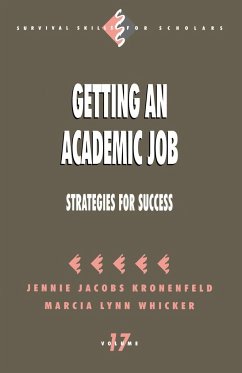 Getting an Academic Job - Kronenfeld, Jennie Jacobs; Whicker, Marcia Lynn