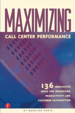 Maximizing Call Center Performance - Bodin, Madeline