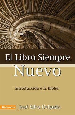 El libro siempre nuevo - Delgado, Jose Silva