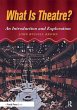 What is Theatre? - Bild 1