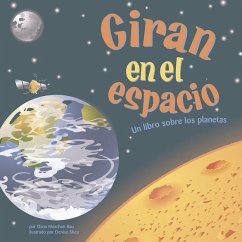 Giran En El Espacio - Rau, Dana Meachen