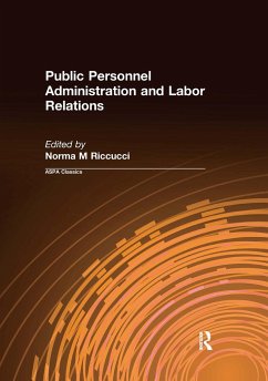 Public Personnel Administration and Labor Relations - Riccucci, Norma M