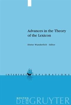 Advances in the Theory of the Lexicon - Wunderlich, Dieter (ed.)
