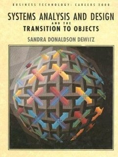 Systems Analysis and Design and the Transition to Objects - Dewitz, Sandra Donaldson