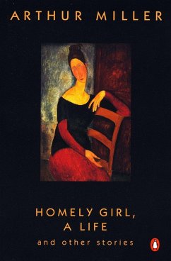 Homely Girl, A Life - Miller, Arthur
