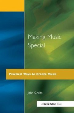 Making Music Special - Childs, John