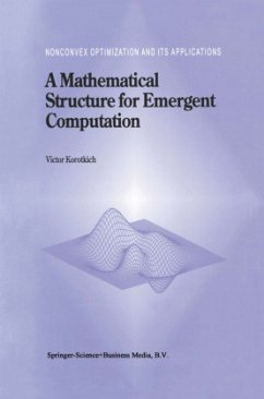 A Mathematical Structure for Emergent Computation - Korotkikh, V.