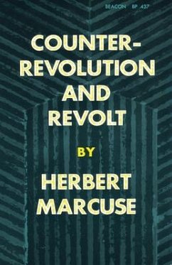 Counterrevolution and Revolt - Marcuse, Herbert