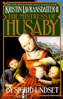 The Mistress of Husaby - Undset, Sigrid