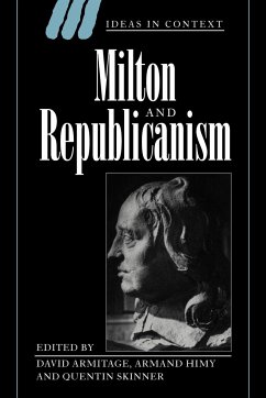 Milton and Republicanism - Armitage, David / Himy, Armand / Skinner, Quentin (eds.)