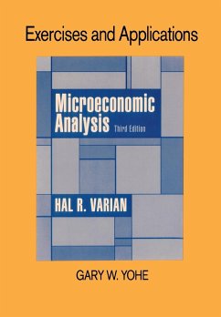 Exercises and Applications for Microeconomic Analysis (Revised) - Yohe, Gary Wynn
