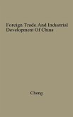 Foreign Trade and Industrial Development of China