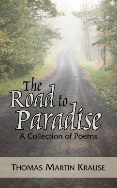 The Road to Paradise - Krause, Thomas Martin