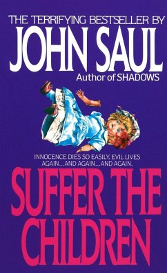 Suffer the Children - Saul, John
