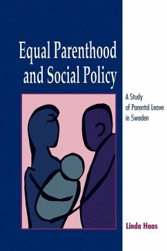 Equal Parenthood and Social Policy - Haas, Linda