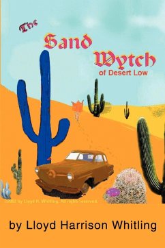 The Sand Wytch of Desert Low - Whitling, Lloyd H.