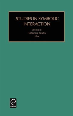 Studies in Symbolic Interaction - Denzin, Norman K (ed.)