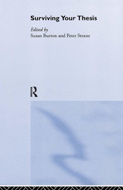 Surviving Your Thesis - Burton, Suzan / Steane, Peter (eds.)
