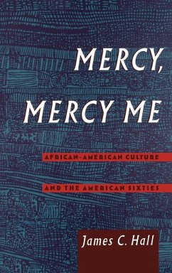 Mercy, Mercy Me - Hall, James C.