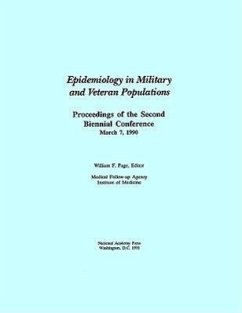 Epidemiology in Military and Veteran Populations - Institute Of Medicine; Medical Follow-Up Agency