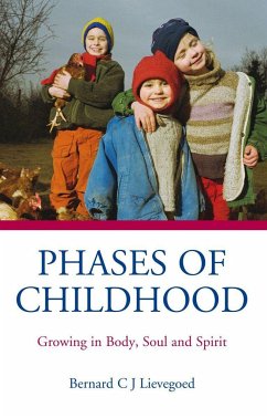 Phases of Childhood - Lievegoed, Bernard C. J.