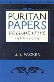 Puritan Papers: Vol. 5, 1968-1969