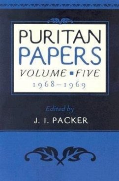 Puritan Papers: Vol. 5, 1968-1969