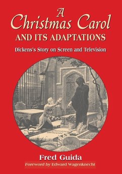 A Christmas Carol and Its Adaptations - Guida, Fred