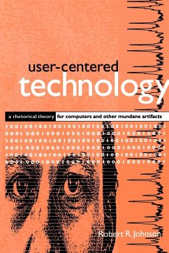 User-Centered Technology - Johnson, Robert R.