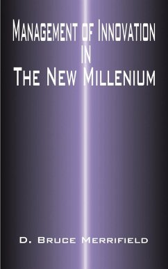 Management of Innovation in the New Millennium