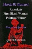 Maria W. Stewart, America S First Black Woman Political Writer