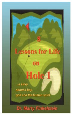 8 Lessons for Life on Hole 1 - Finkelstein, Marty