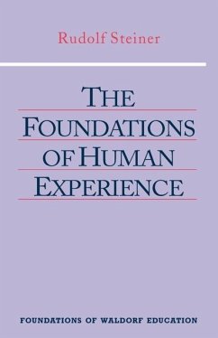 The Foundations of Human Experience - Steiner, Rudolf