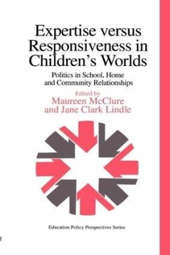 Expertise Versus Responsiveness In Children's Worlds - Clark, Jane