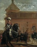 Paintings for the Planet King: The Decoration of the Buen Retiro Palace