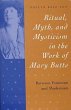 Ritual, Myth, and Mysticism in the Work... - Bild 1