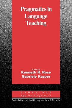 Pragmatics in Language Teaching - Rose, Kenneth R.