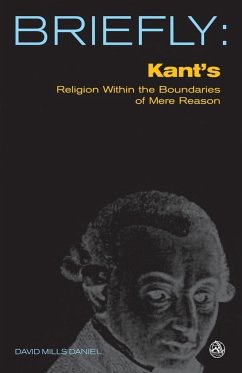 Kant's Religion Within the Boundaries of Mere Reason - Daniel, David Mills