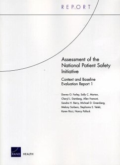 Assessment of the National Patient Safety Initiative - Farley, Donna O