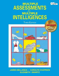 Multiple Assessments for Multiple Intelligences - Bellanca, James; Chapman, Carolyn; Swartz, Elizabeth