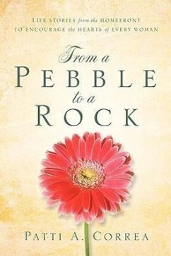 From a Pebble to a Rock - Correa, Patti A.