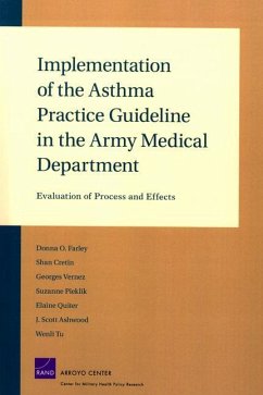 Implementation of the Asthma Practice Guidelines in the Army Medical Department - Farley, Donna O