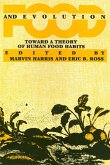 Food and Evolution: Toward a Theory of Human Food Habits