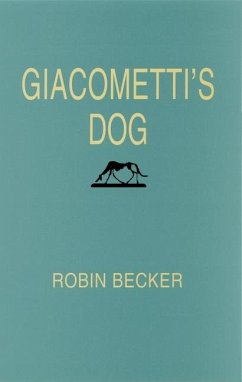Giacomettis Dog - Becker, Robin