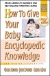 How to Give Your Baby Encyclopedic... - Bild 1